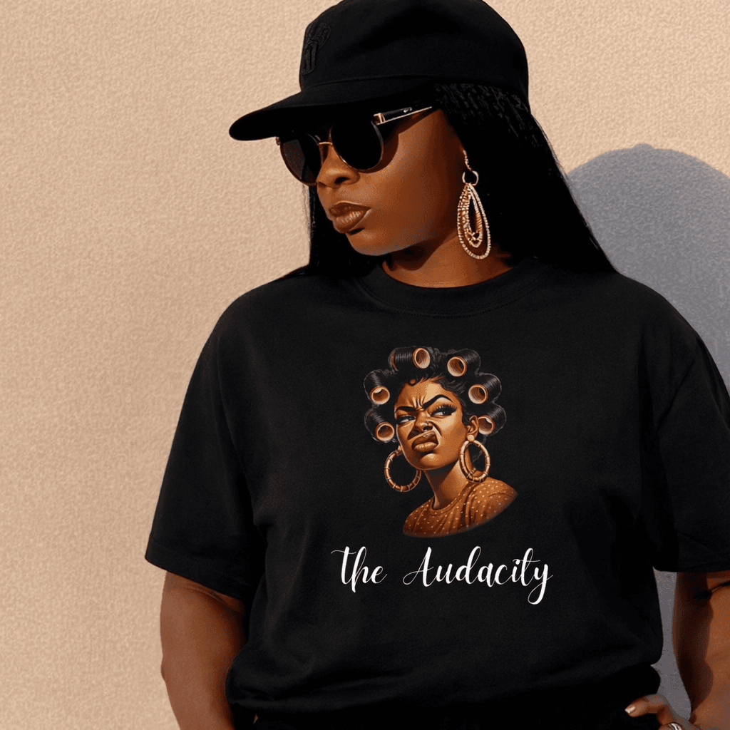 The Audacity Tshirt